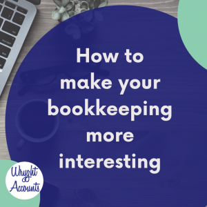 Make Bookkeeping More Interesting