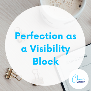Perfection as a Visibility Block